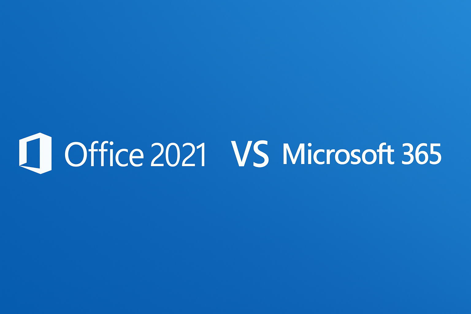 Microsoft Office 2021 vs Microsoft 365 – Which One Should You Choose?